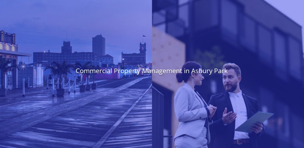 Commercial & Property Management Services in Asbury Park, NJ