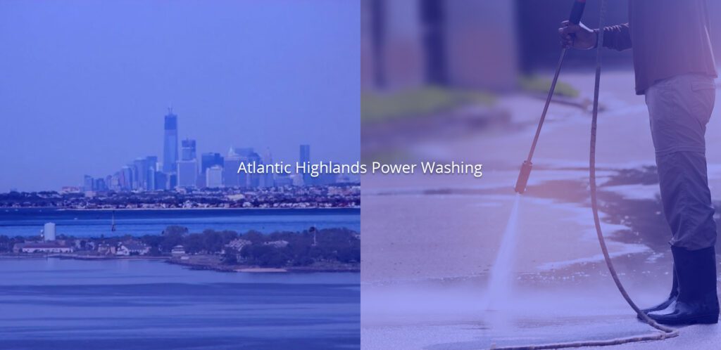 Power Washing Services in Atlantic Highlands, NJ