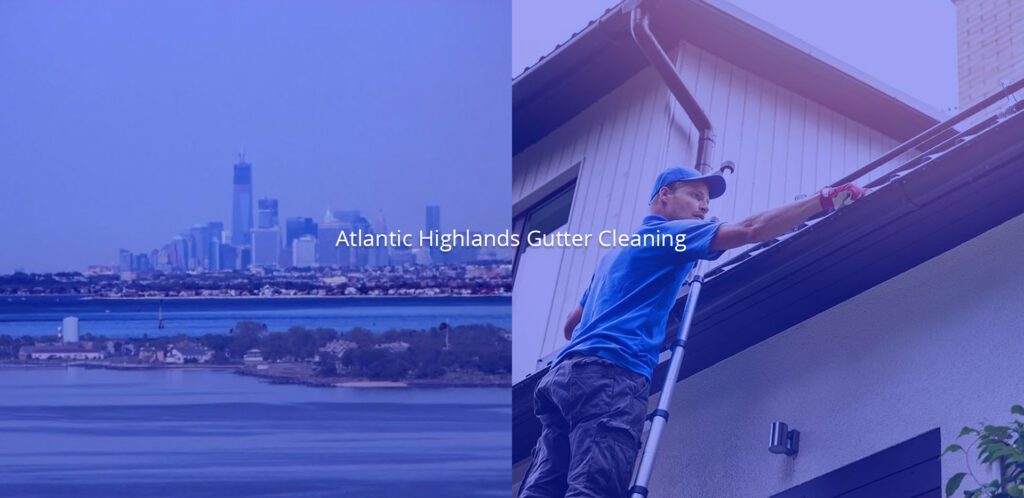 Gutter Cleaning Services in Atlantic Highlands, NJ