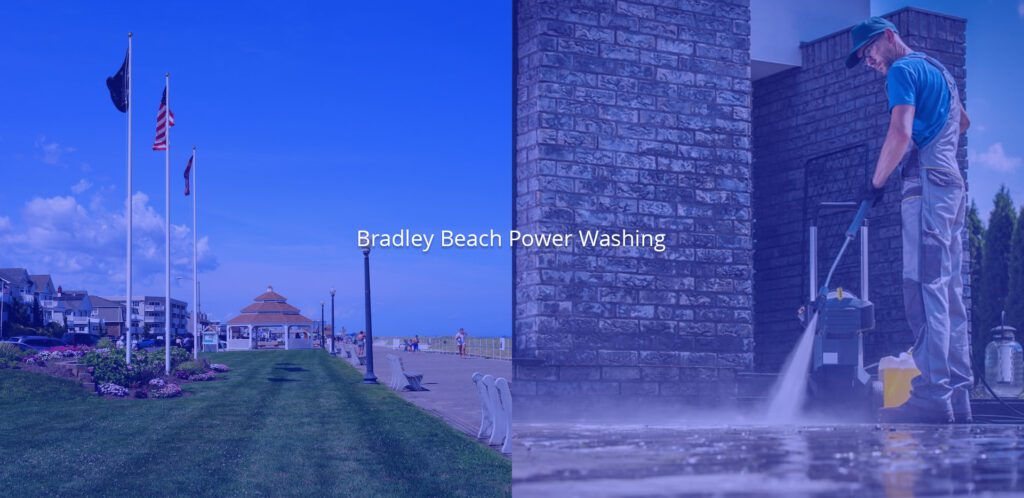 Power Washing Services in Bradley Beach, NJ